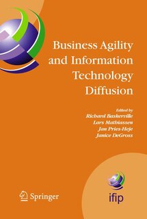Front cover_Business Agility and Information Technology Diffusion