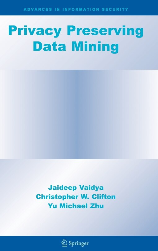 Front cover_Privacy Preserving Data Mining