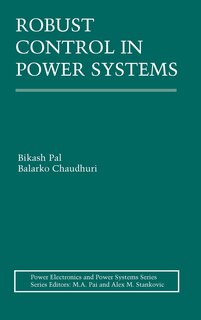 Front cover_Robust Control In Power Systems