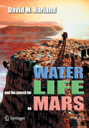 Water and the Search for Life on Mars