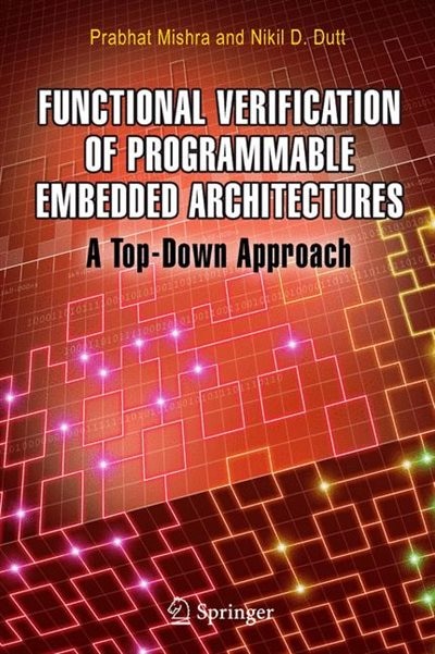 Front cover_Functional Verification of Programmable Embedded Architectures