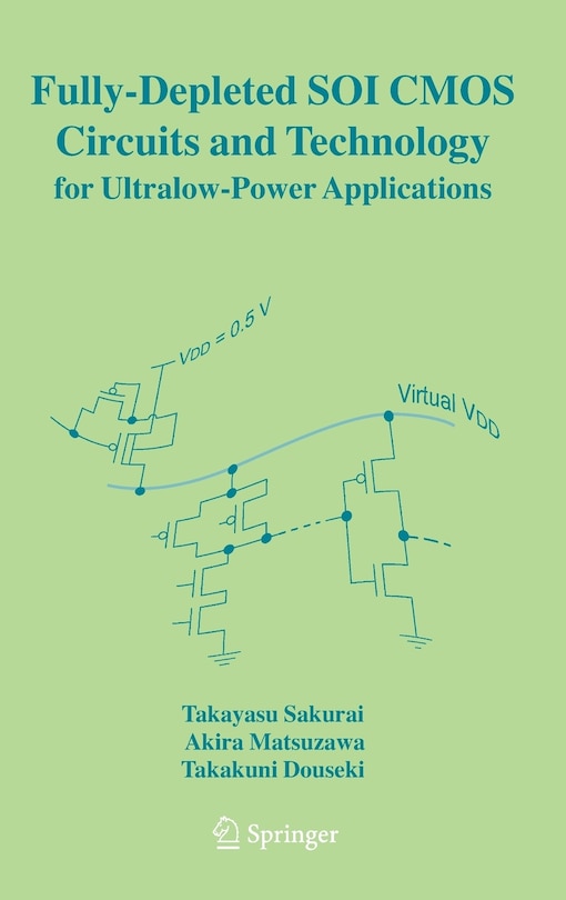 Couverture_Fully-depleted Soi Cmos Circuits And Technology For Ultralow-power Applications