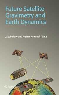 Couverture_Future Satellite Gravimetry and Earth Dynamics