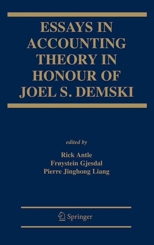 Couverture_Essays in Accounting Theory in Honour of Joel S. Demski