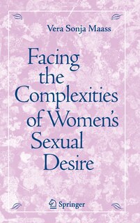 Front cover_Facing the Complexities of Women's Sexual Desire