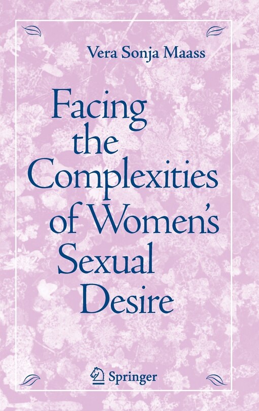 Front cover_Facing the Complexities of Women's Sexual Desire