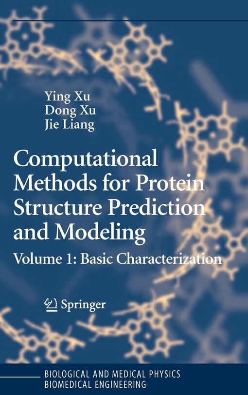 Front cover_Computational Methods for Protein Structure Prediction and Modeling