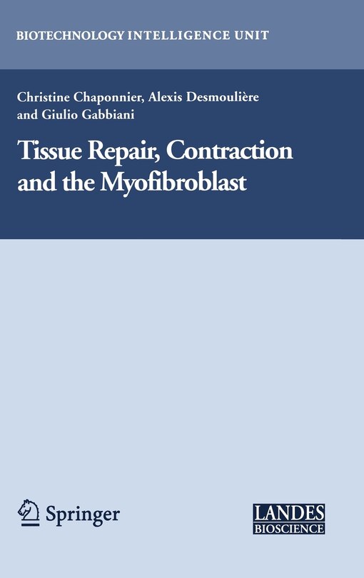Front cover_Tissue Repair, Contraction and the Myofibroblast