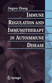 Couverture_Immune Regulation and Immunotherapy in Autoimmune Disease