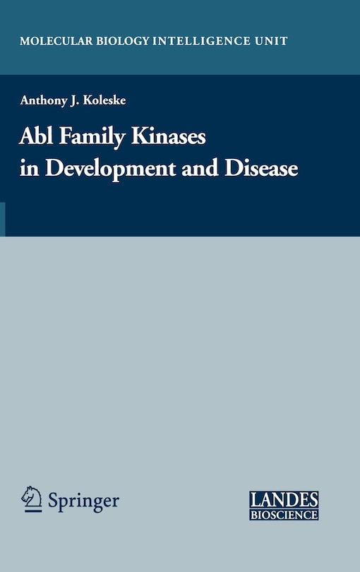 Front cover_Abl Family Kinases in Development and Disease