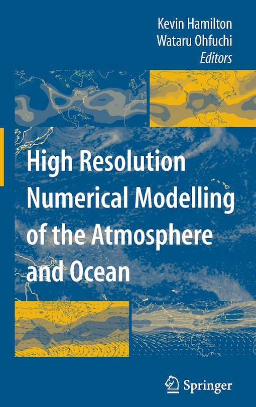 Couverture_High Resolution Numerical Modelling of the Atmosphere and Ocean