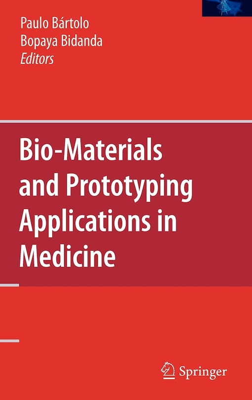 Couverture_Bio-materials And Prototyping Applications In Medicine