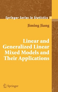 Couverture_Linear and Generalized Linear Mixed Models and Their Applications