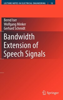 Front cover_Bandwidth Extension of Speech Signals