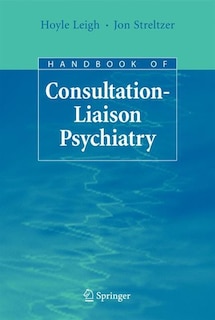 Front cover_Handbook Of Consultation-liaison Psychiatry