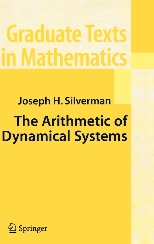 Front cover_The Arithmetic Of Dynamical Systems