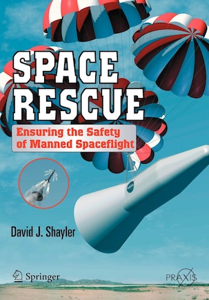 Space Rescue: Ensuring the Safety of Manned Spacecraft