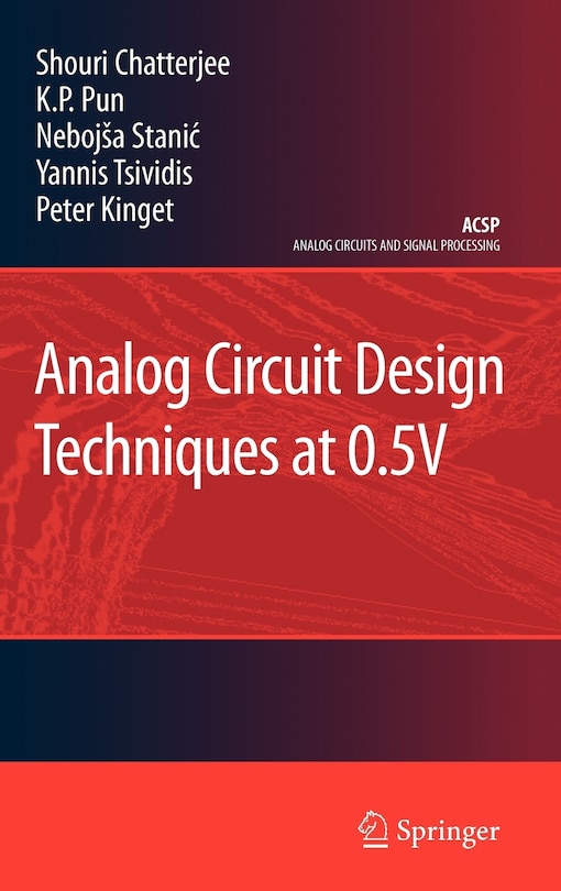Front cover_Analog Circuit Design Techniques at 0.5V