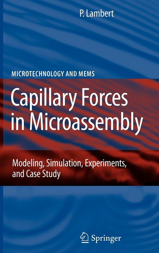 Front cover_Capillary Forces in Microassembly
