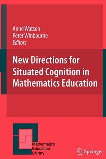 Couverture_New Directions for Situated Cognition in Mathematics Education