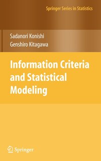 Couverture_Information Criteria And Statistical Modeling