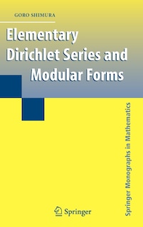 Front cover_Elementary Dirichlet Series and Modular Forms