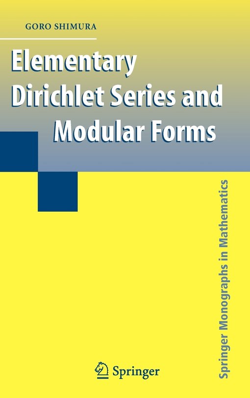 Front cover_Elementary Dirichlet Series and Modular Forms