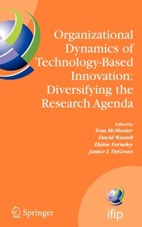 Front cover_Organizational Dynamics of Technology-Based Innovation