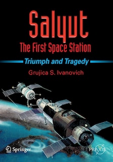 Front cover_Salyut - The First Space Station