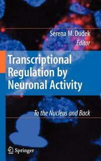 Front cover_Transcriptional Regulation by Neuronal Activity