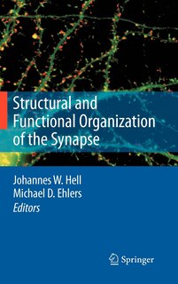 Front cover_Structural and Functional Organization of the Synapse