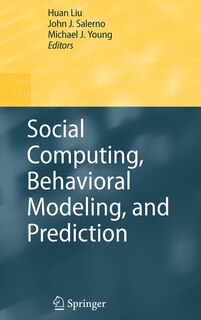 Front cover_Social Computing, Behavioral Modeling, and Prediction