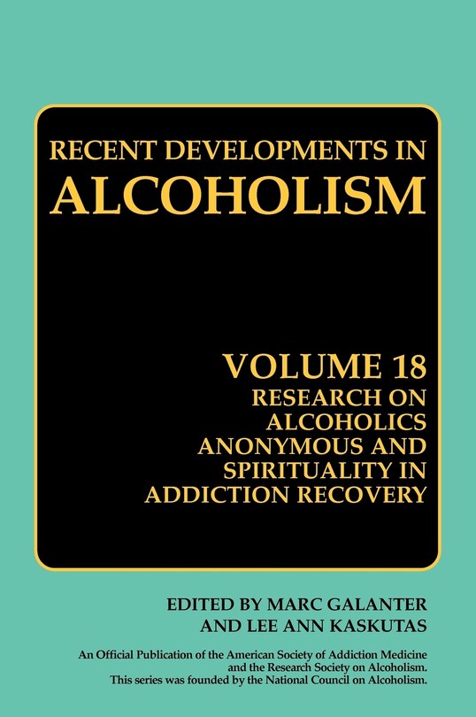 Front cover_Research on Alcoholics Anonymous and Spirituality in Addiction Recovery
