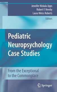 Front cover_Pediatric Neuropsychology Case Studies