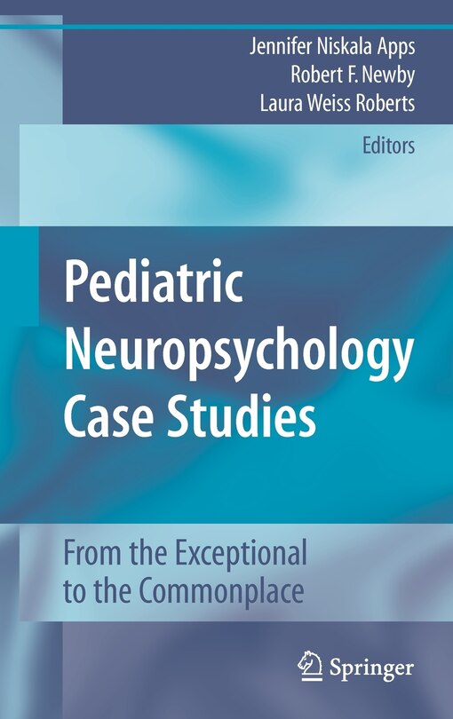 Front cover_Pediatric Neuropsychology Case Studies