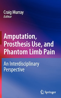 Front cover_Amputation, Prosthesis Use, and Phantom Limb Pain