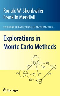 Front cover_Explorations in Monte Carlo Methods