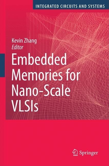 Front cover_Embedded Memories for Nano-Scale VLSIs
