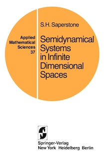Couverture_Semidynamical Systems in Infinite Dimensional Spaces