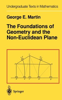 Front cover_The Foundations of Geometry and the Non-Euclidean Plane