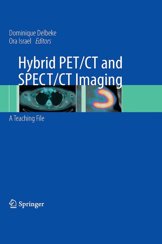 Front cover_Hybrid PET/CT and SPECT/CT Imaging
