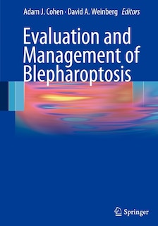 Front cover_Evaluation and Management of Blepharoptosis