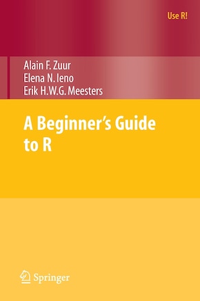 A Beginner's Guide to R