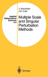 Front cover_Multiple Scale And Singular Perturbation Methods