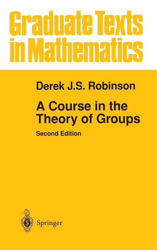 A Course in the Theory of Groups