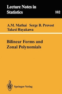 Front cover_Bilinear Forms and Zonal Polynomials