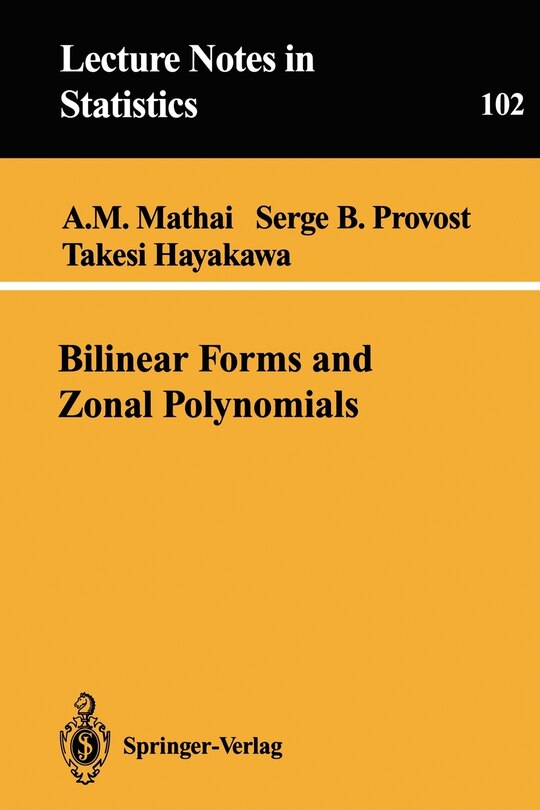 Front cover_Bilinear Forms and Zonal Polynomials