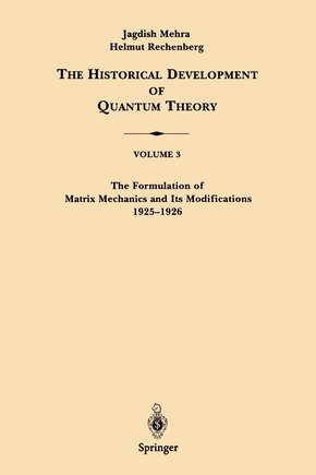 The Formulation of Matrix Mechanics and Its Modifications 1925-1926