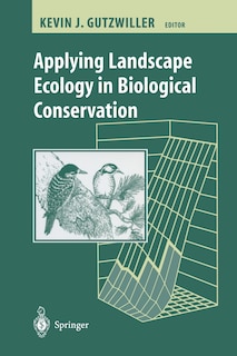 Front cover_Applying Landscape Ecology in Biological Conservation