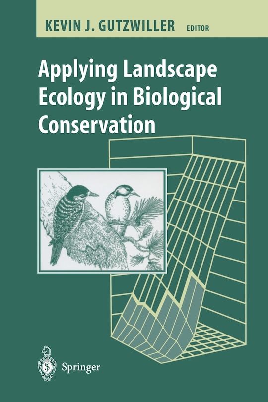 Front cover_Applying Landscape Ecology in Biological Conservation